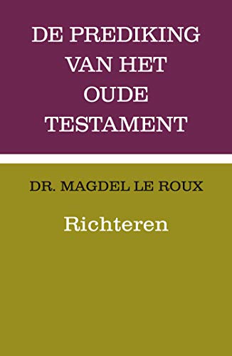 Richteren (Prediking van het Oude Testament (POT)) (Dutch Edition)
