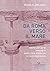 Da Roma verso il mare. Storie percorsi immagini della città m... by Maria Clara Ghia