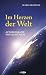 Im Herzen der Welt: Autobio...