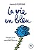 La vie en bleu