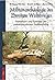 Militärarchäologie des Zweiten Weltkrieges: Basiswissen und Episoden militärhistorischer Feldforschung