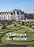 Châteaux du monde