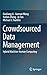 Crowdsourced Data Management: Hybrid Machine-Human Computing
