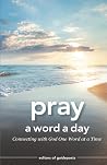Pray a Word a Day...