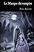 Le Masque du vampire (French Edition)