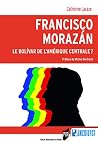 Francisco Morazán...