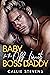 Baby For The Off Limits Bos...