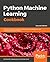 Python Machine Learning Cookbook - Second Edition by Prateek Joshi