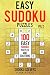 Easy Sudoku Puzzles: 100 Ea...