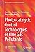 Photo-catalytic Control Tec...