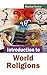 Introduction to World Religions
