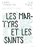 Les Martyrs et les saints