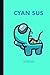 AMONG US Lined Notebook: Cy...