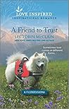 A Friend to Trust by Lee Tobin McClain