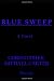 Blue Sweep: A Novel
