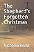 The Shepherd's Forgotten Christmas
