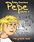 Pepe, the Graphic Novel: Vo...