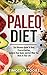 Paleo Diet: Lose Weight And...