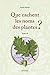 Que cachent les noms des plantes ? by Anne Merry