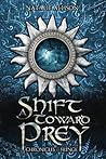 A Shift Toward Prey (Chronicles of the Fringe)