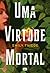 Uma Virtude Mortal (A Última Finestra, #1)