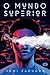 O Mundo Superior by Femi Fadugba