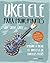 Ukelele para principiantes:...