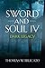 Sword and Soul IV by Thomas W. Brucato