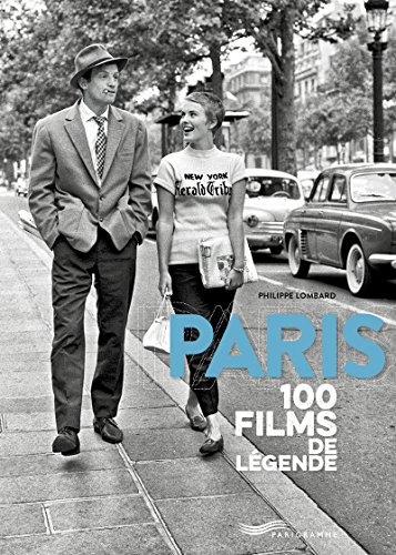 Paris 100 films de légende (Paperback)
