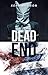 Dead End: Andy McPhee Trilogy part 3