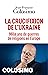 La Crucifixion de l Ukraine : Mille ans de guerres de religions en Europe