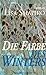 Die Farbe des Winters by Lisa Shapiro
