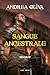 Sangue ancestrale by Andrea Oliva
