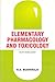 Elementary Pharmacology And Toxicology by Ramdas Bhatkal