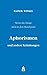 Aphorismen und andere Kränk...
