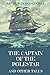 The Captain of the Polestar and Other Tales: Original Classics and Annotated