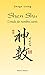 Shen Shu - L'oracle des nom...
