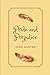 Pride and Prejudice by Jane Austen