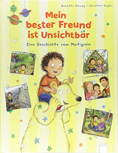 Mein bester Freund ist Unsichtbär: Eine Geschichte vom Mutigsein (Hardcover)