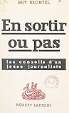 En sortir ou pas (French Edition)