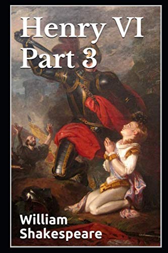 Henry VI Part 3: