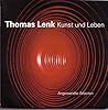 Thomas Lenk Kunst und Leben Kat 1998