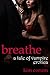 Breathe: A Tale of Vampire Erotica