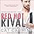 Red Hot Rival (The Whittaker Brothers Series)