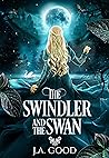 The Swindler and The Swan: Hades x Persephone (Shadows of Olympus, #1)