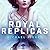 Royal Replicas (The Royal Replicas Series)