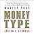 Master Your Money Type by Jordan E. Goodman