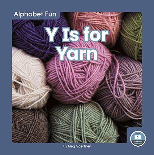 Y Is for Yarn (Library Binding)