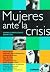 Mujeres Ante La Crisis. Sobre La Resiliencia Espiritual by Marcela Sola