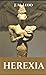 HEREXÍA by J M LEDO